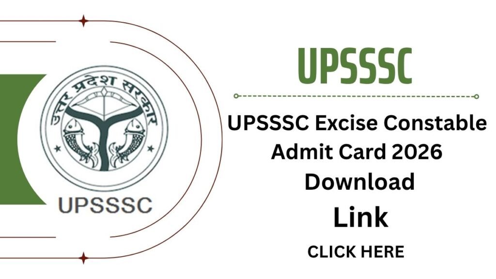 UPSSSC Excise Constable Admit Card 2026