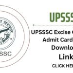 UPSSSC Excise Constable Admit Card 2026
