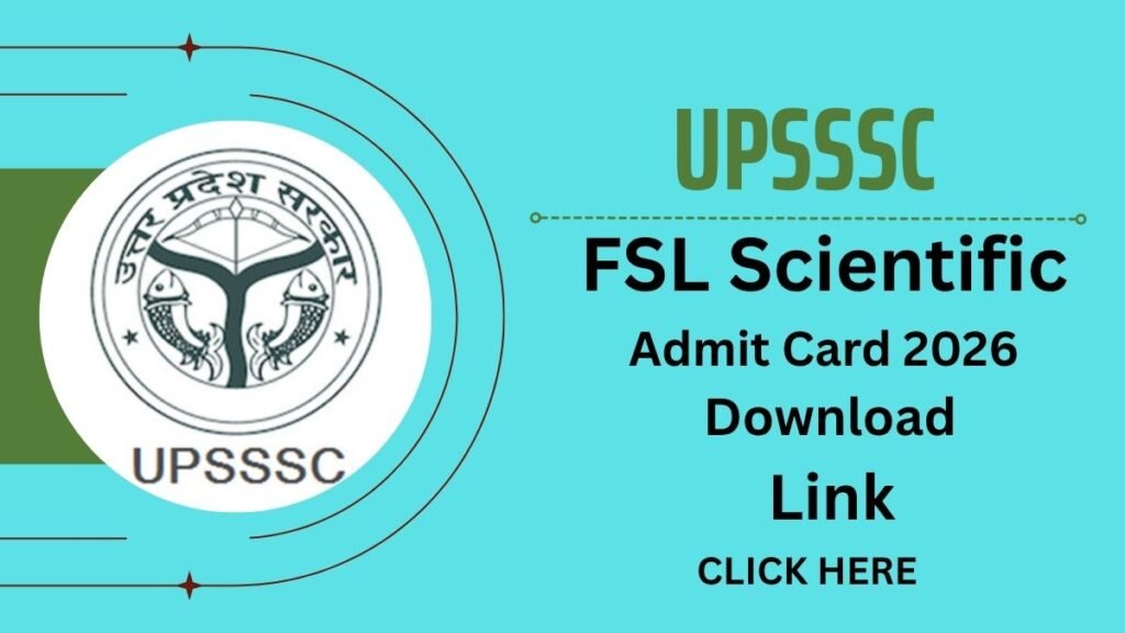 UPSSSC FSL Scientific Admit Card 2026